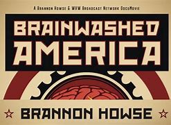 WVW: Brainwashed the DocuMovie Part One